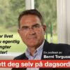Sett deg selv på dagsorden