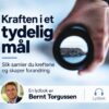 Kraften i et tydelig mål